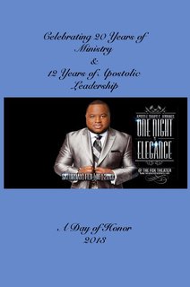 Celebrating 20 Years of Ministry & 12 Years of Apostolic Leadership