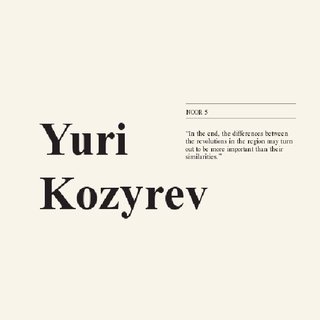 The Revolutions that Weren't by Yuri Kozyrev