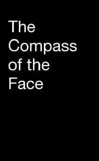The Compass of the Face