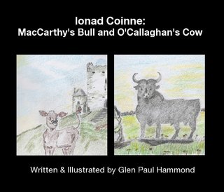 Ionad Coinne: MacCarthy's Bull and O'Callaghan's Cow