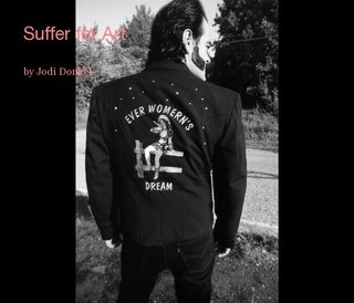 Suffer for Art