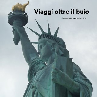 Viaggi oltre il buio