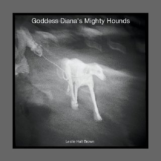 Goddess Diana's Mighty Hounds