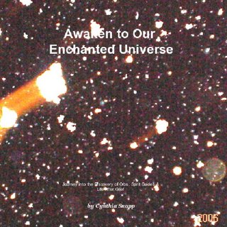 Awaken to Our Enchanted Universe