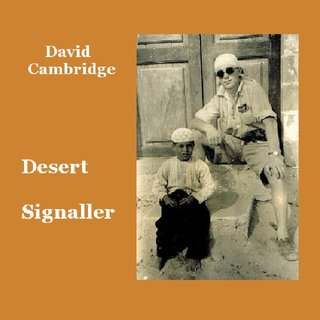 Desert Signaller