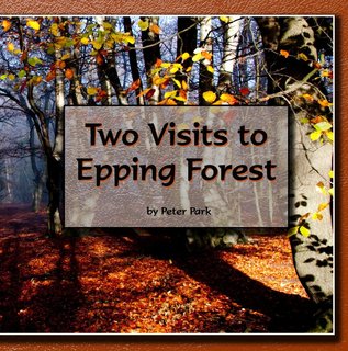 Two Visits to Epping Forest