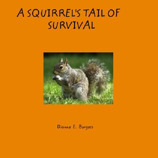 A Squirrel's Tail of Survival