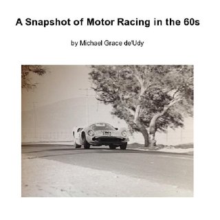 A Snapshot of Motor Racing in the 60s