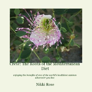 Crete: The Roots of the Mediterranean Diet