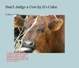 Don't Judge a Cow by it's Color