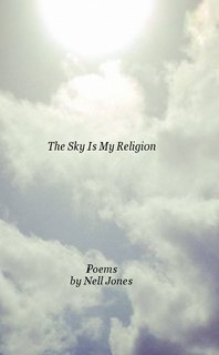The Sky Is My Religion