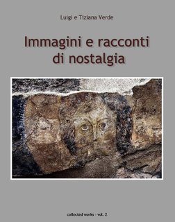 Immagini e racconti di nostalgia