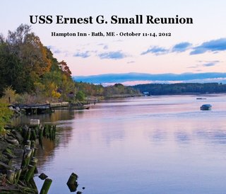 USS Ernest G. Small Reunion