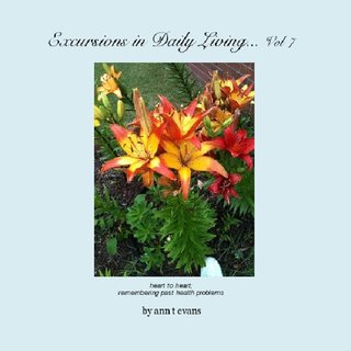 Excursions in Daily Living... Vol 7