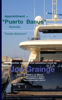 Appointment in "Puerto Banus" Marbella _______________________________________ "Double Abduction"