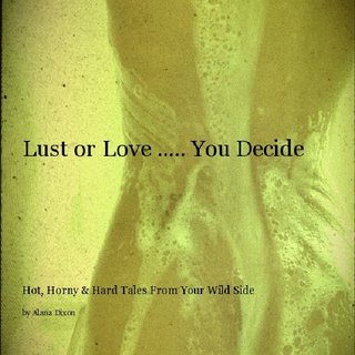 Lust or Love ..... You Decide