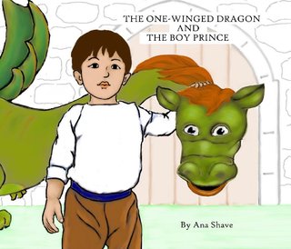 The One-Winged Dragon And The Boy Prince