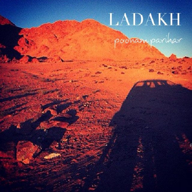 LADAKH | poonam parihar | Arts and Photography