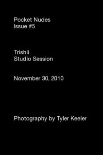 Pocket Nudes Issue #5 Trishii Studio Session November 30, 2010
