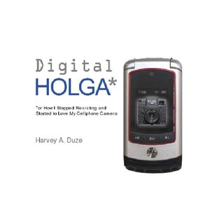 Digital Holga*