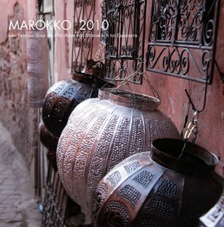 MAROKKO 2010 een fotoreis door de Anti-Atlas van Marrakech tot Essaouira
