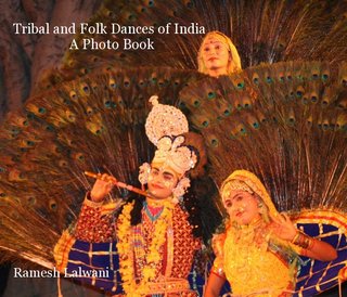 Tribal and Folk Dances of India A Photo Book Ramesh Lalwani