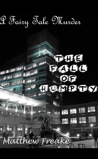 A Fairy Tale Murder: The Fall of Humpty