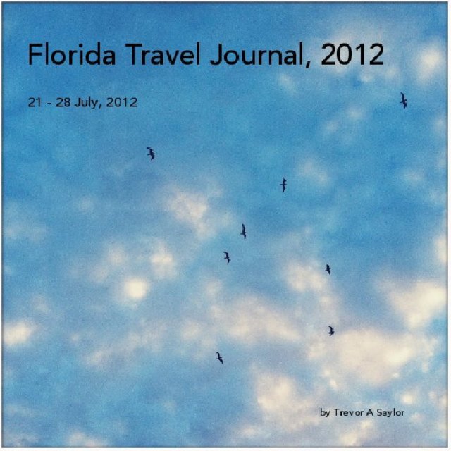 Florida Travel Journal, 2012