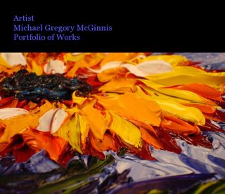 Artist Michael Gregory McGinnis Portfolio of Works