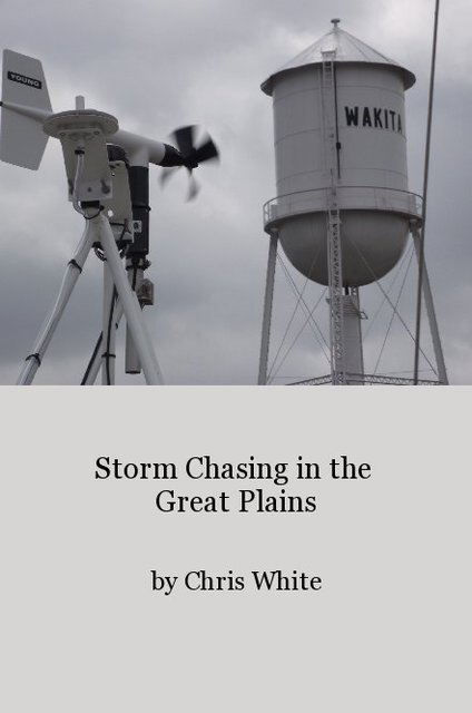 Storm Chasing in the Great Plains
