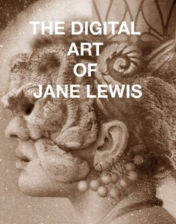 THE DIGITAL ART OF JANE LEWIS