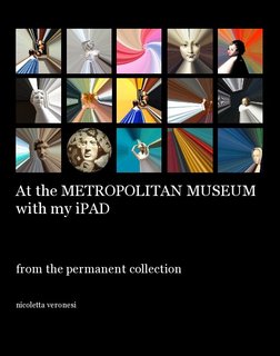 At the Metropolitan Museum with my iPAD