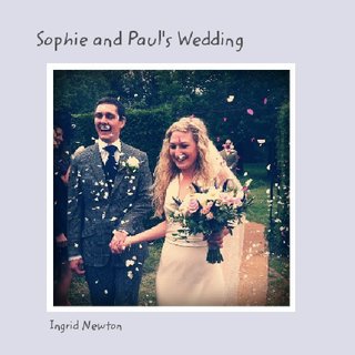 Sophie and Paul's Wedding
