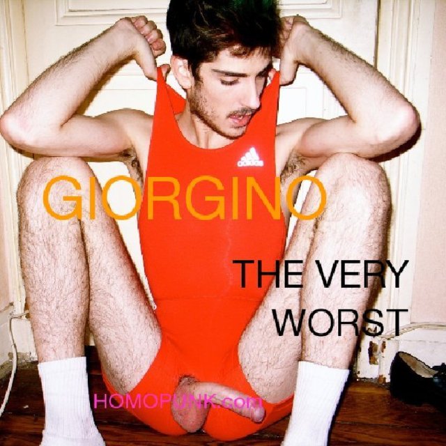 GIORGINO THE VERY WORST