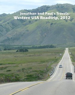 Jonathan and Paul's Travels: Western USA Roadtrip, 2012