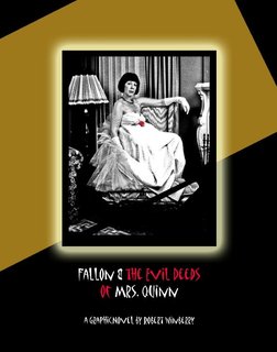Fallon & the Evil Deeds of Mrs. Quinn