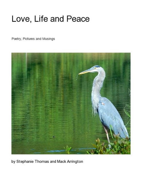 Love, Life and Peace