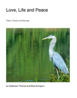 Love, Life and Peace