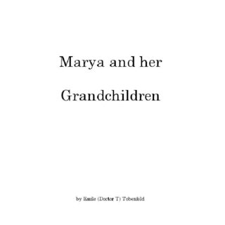Marya and her

Grandchildren