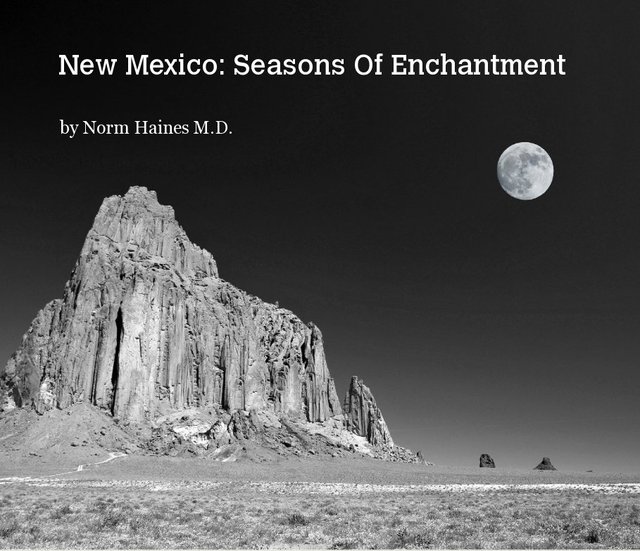 New Mexico: Seasons Of Enchantment