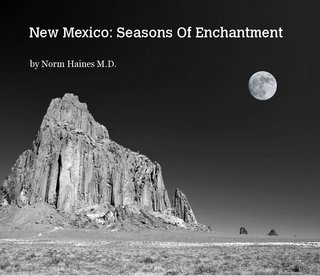 New Mexico: Seasons Of Enchantment