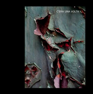 C'ERA UNA VOLTA ...
