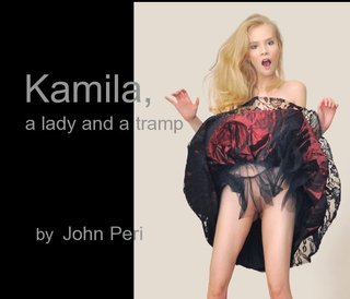 Kamila, a lady and a tramp by John Peri