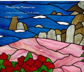 Monterey Memories