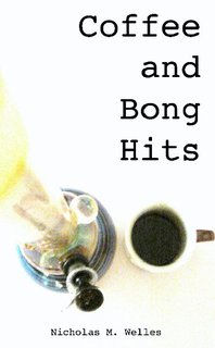 Coffee and Bong Hits