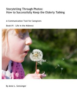 Storytelling Through Photos: How to Successfully Keep the Elderly Talking