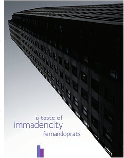 A taste of immadencity