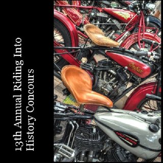 13th Annual Riding Into History Concours