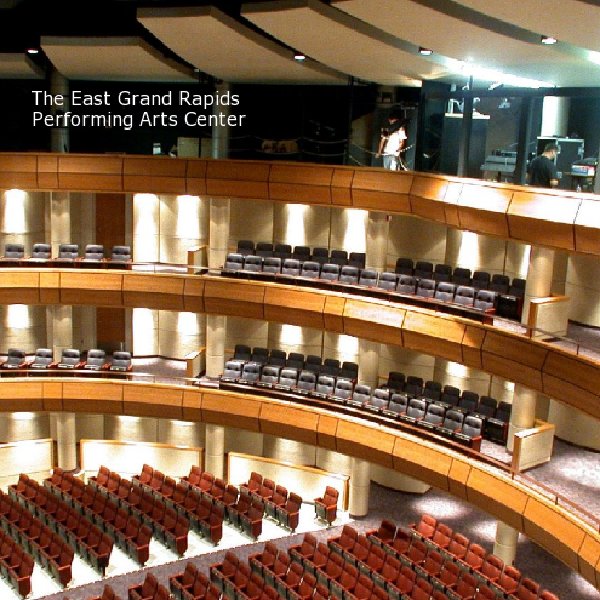 The East Grand Rapids Performing Arts Center Ebook by Fred Gore Blurb