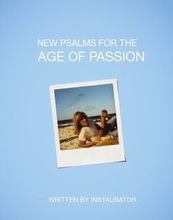 New Psalms For The Age Of Passion